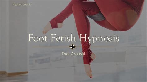 foot hypnosis|Become Addicted to Feet .